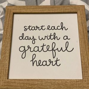 “Start each day with a greatful heart” -wall art